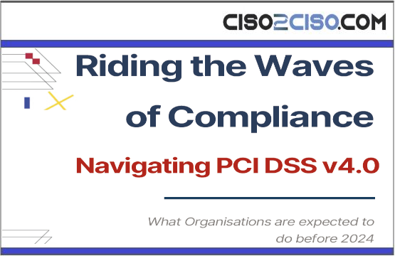 Riding the Waves of Compliance Navigating PCI DSS v4.0