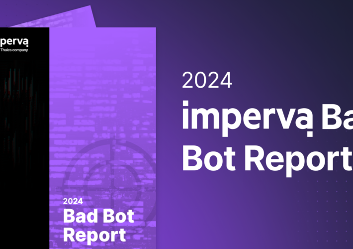 five-key-takeaways-from-the-2024-imperva-bad-bot-report-–-source:-securityboulevard.com
