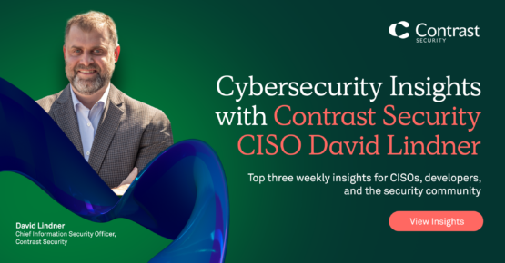 Cybersecurity Insights with Contrast CISO David Lindner | 4/19/24 – Source: securityboulevard.com