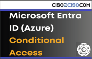 Microsoft EntraID (Azure)ConditionalAccess