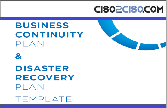 BUSINESS CONTINUITY PLAN & DISASTER RECOVERY PLAN TEMPLATE