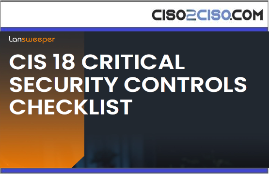 CIS 18 CRITICAL SECURITY CONTROLS CHECKLIST