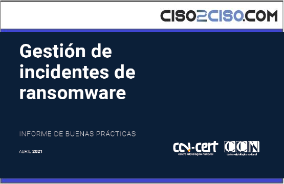 Gestión deincidentes de ransomware INFORME DE BUENAS PRÁCTICAS
