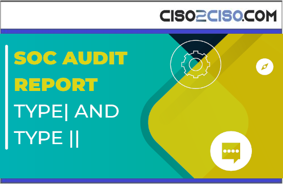 SOC Audit Report Type1 Type2
