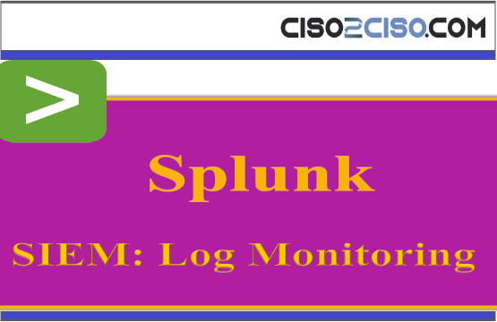 Splunk – SIEM Log Monitoring