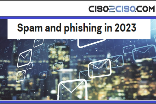 Spam and Phishing Report for 2023