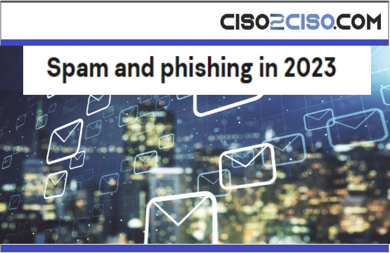 Spam and Phishing Report for 2023