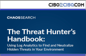 Threat Hunter’s Handbook – Using Log Analytics to Find and Neutralize Hidden Threats in Your Environment
