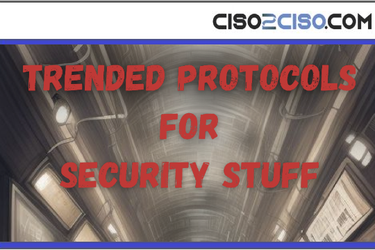 Trended Protocols for Security Stuff