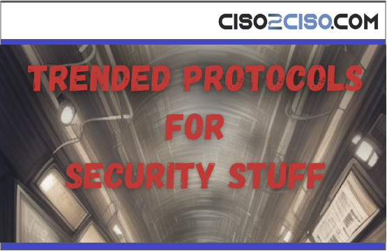 Trended Protocols for Security Stuff