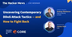 Expert-Led Webinar – Uncovering Latest DDoS Tactics and Learn How to Fight Back – Source:thehackernews.com