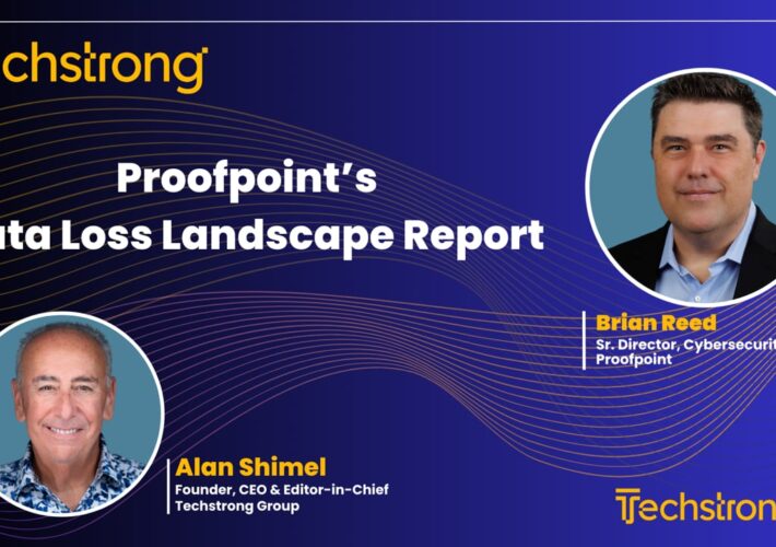 Proofpoint’s Brian Reed on the Data Loss Landscape – Source: www.proofpoint.com