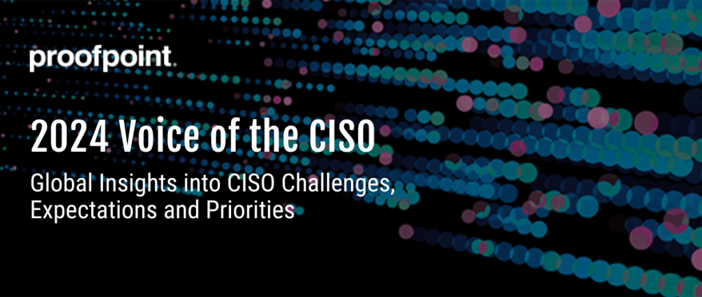 proofpoint’s-2024-voice-of-the-ciso-report-reveals-that-more-than-four-in-5-canadian-cisos-identify-human-error-as-leading-cybersecurity-risk-–-source:-wwwproofpoint.com