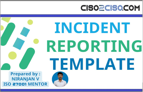 INCIDENT REPORTING TEMPLATE