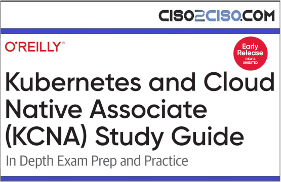 Kubernetes and Cloud Native Associate (KCNA) Study Guide