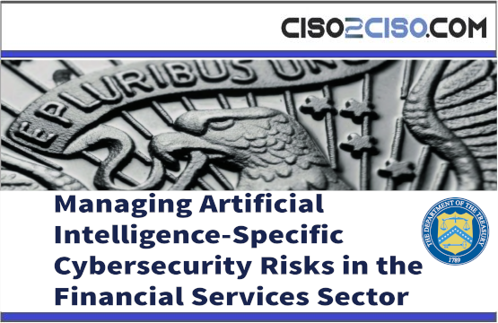 Managing Artificial Intelligence-Specific Cybersecurity Risks in the Financial Services Sector