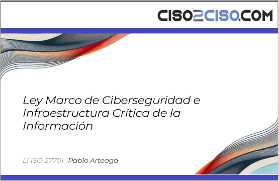Ley Marco de Ciberseguridad e Infraestructura Crítica de la Información