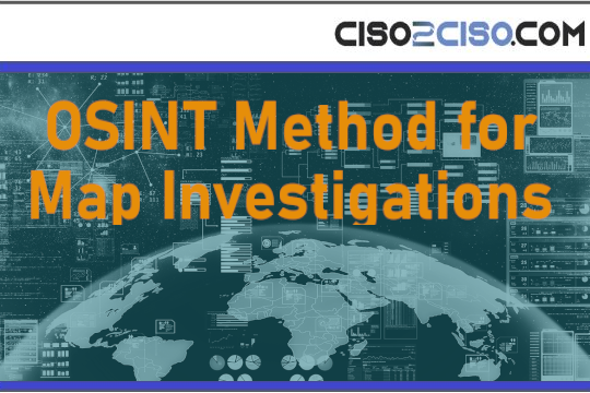 OSINT Method for Map Investigations