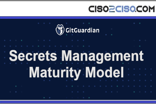 Secrets Management Maturity Model