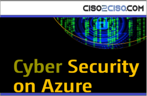 Cyber Security on Azure An IT Professional’s Guide to Microsoft Azure Security