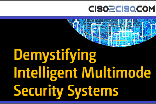 Demystifying Intelligent Multimode Security Systems An SystemsAn Edge-to-Cloud Cybersecurity Solutions Guide