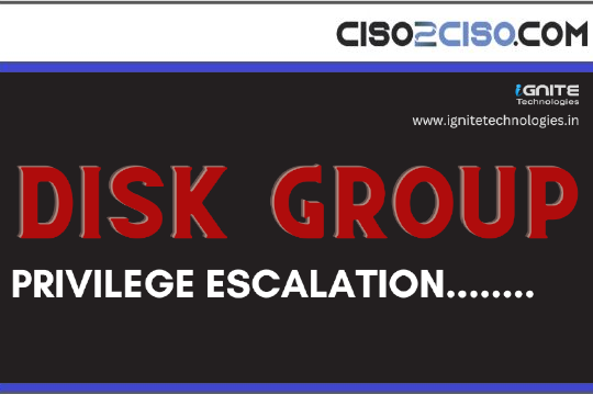 Disk Group Privilege Escalation