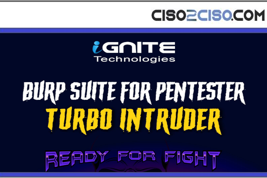 BURP SUITE FOR PENTESTER TURBO INTRUDER