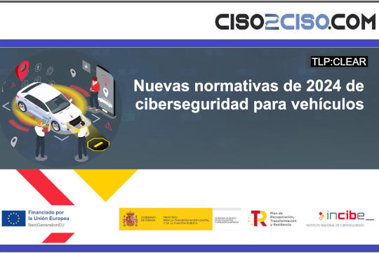 Nuevas normativas de 2024 de ciberseguridad para vehículos