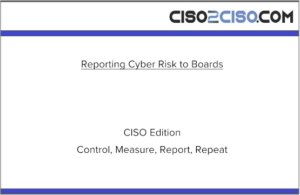 Reporting Cyber Risk to Boards