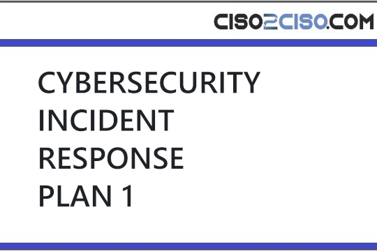 CYBERSECURITY INCIDENT RESPONSE PLAN 1