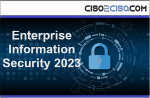 Enterprise Information Security