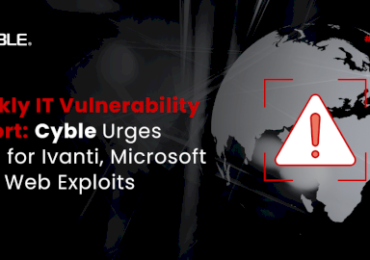 Weekly IT Vulnerability Report: Cyble Urges Fixes for Ivanti, Microsoft Dark Web Exploits – Source:cyble.com