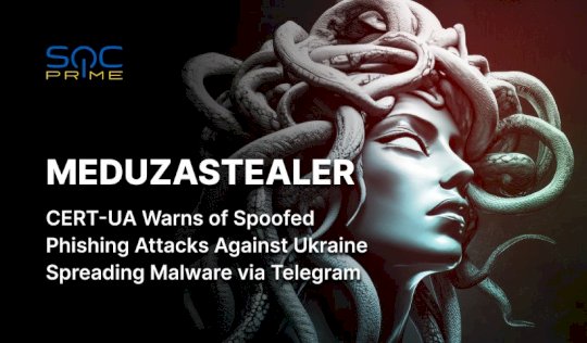 MEDUZASTEALER Detection: Hackers Distribute Malware Masquerading the Sender as Reserve+ Technical Support via Telegram Messaging Service – Source: socprime.com