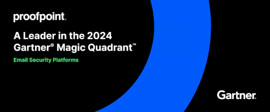 Proofpoint Named a Leader in 2024 Gartner® Magic Quadrant™ for Email Security Platforms – Source: www.proofpoint.com