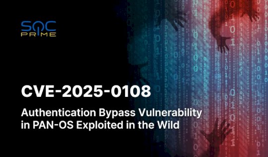 cve-2025-0108-detection:-active-exploitation-of-an-authentication-bypass-palo-alto-networks-pan-os-software-–-source:-socprime.com