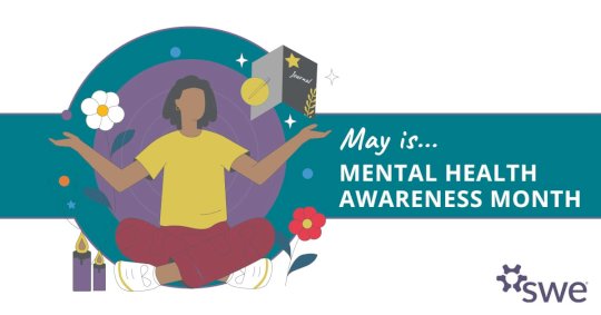 SWE Acknowledges Mental Health Awareness Month