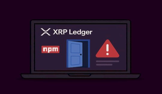Backdoor Found in Official XRP Ledger NPM Package – Source:hackread.com