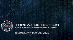 Event Preview: 2025 Threat Detection & Incident Response (Virtual) Summit – Source: www.securityweek.com