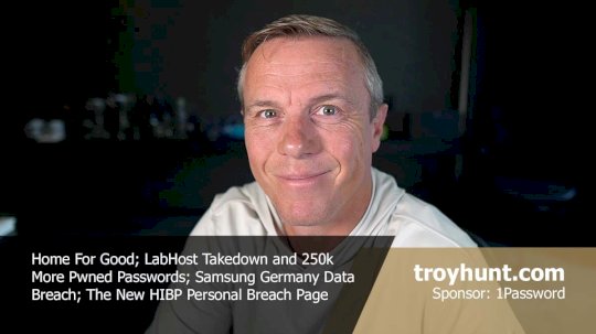 Weekly Update 448 – Source: www.troyhunt.com