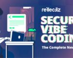 secure-vibe-coding:-the-complete-new-guide-–-source:thehackernews.com