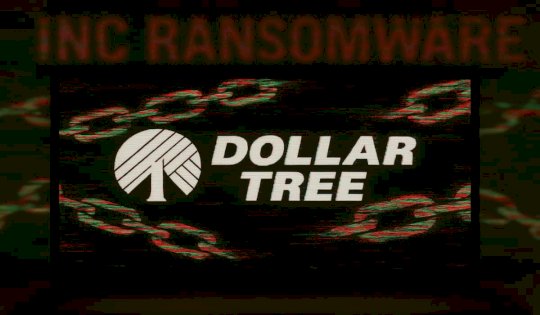 Inc Ransomware Claims 1.2TB Data Breach at Dollar Tree – Source:hackread.com