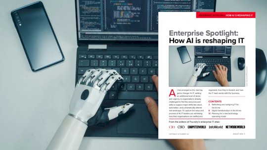 Spotlight report: How AI is reshaping IT – Source: us.resources.csoonline.com