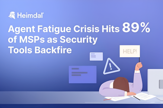 Report Reveals Tool Overload Driving Fatigue and Missed Threats in MSPs – Source: www.csoonline.com