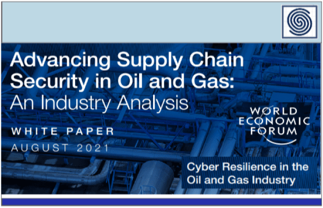 Advancing Supply Chain Security in Oil and Gas an Industry Analysis by WEF