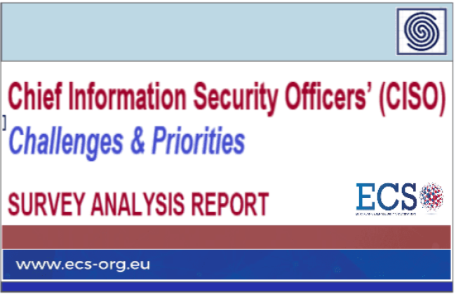 Chief Information Security Officers - CISOs - Challenges & Priorities Survey Analysys Report by ECS