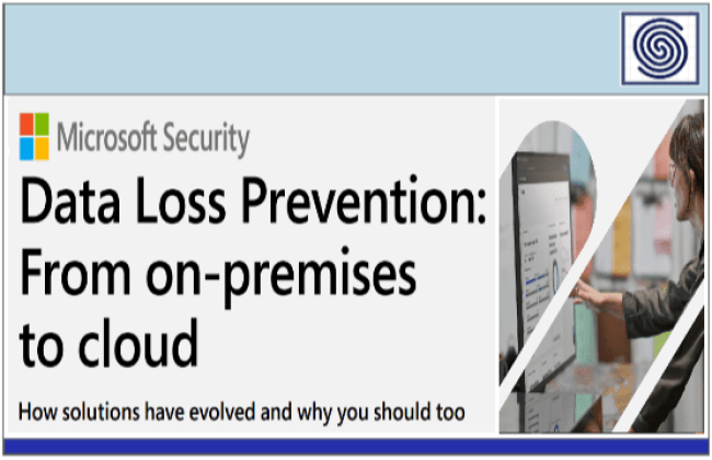 Data Loss Prevention from on-premises to cloud by Microsoft Security