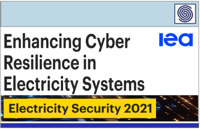 Enhancing Cyber Resilience in Electricy Systems by International Energy Agency