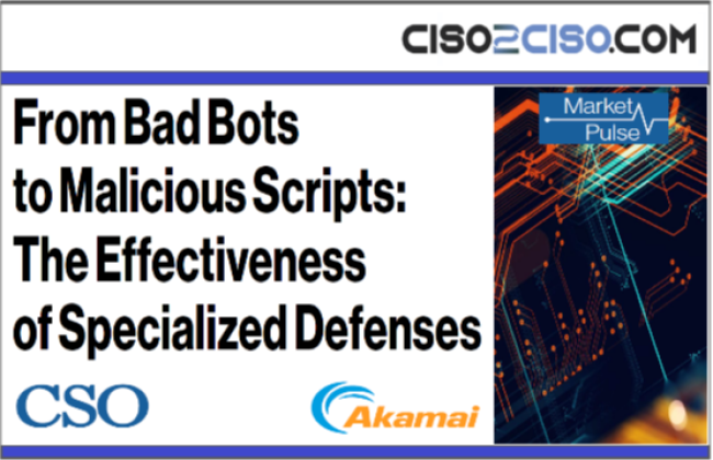 From Bad Bots to Malcious Scripts - The Effectiveness of Specialized Defense by CSO - Akamai