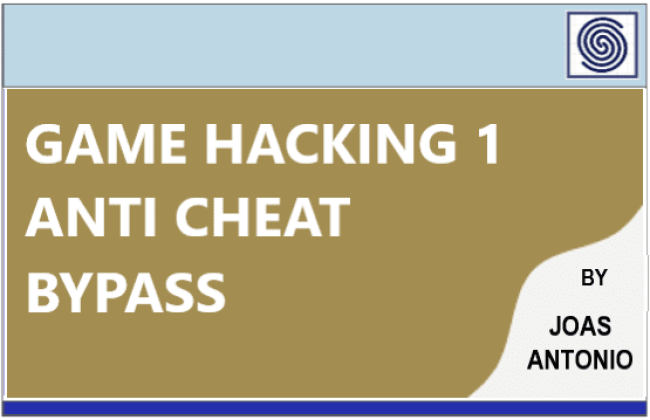Game Hacking 1 - Anti Cheat Bypass by Joas Antonio