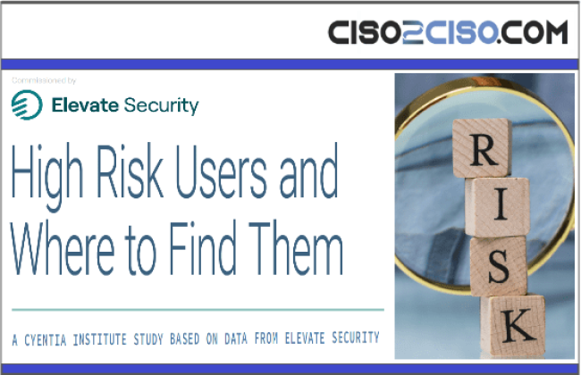 High Risk Users and Where to Fin Them by Elevate Security
